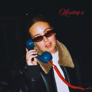 Missing u (feat. Jordan Burnett)