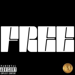 FREE. (feat. RicoVon) [Explicit]