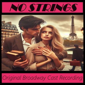 No Strings (Original Broadway Cast Recording)