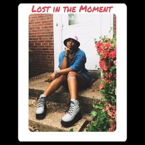 Lost in the Moment (feat. Multi)