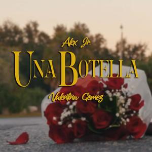 Una Botella (feat. Valentina Gomez) (Explicit)