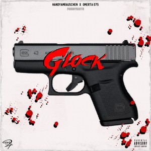 Glock (Explicit)