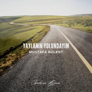 Yaylanın Yolundayım (Tulum Horon)