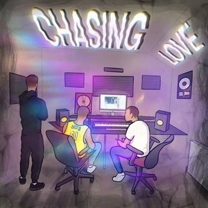 Chasing Love (Explicit)