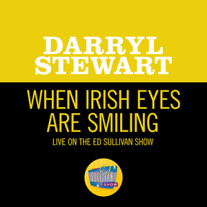 When Irish Eyes Are Smiling (Live On The Ed Sullivan Show, March 16, 1958)