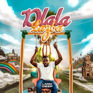 Dlala Lazba EP