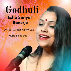 Godhuli (feat. Binod Das)