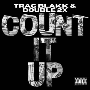 Count It Up (Explicit)