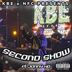 Second Show (Explicit)