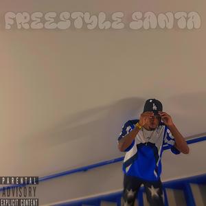 Freestyle Santa (Explicit)