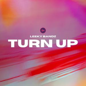 TURN UP (Explicit)