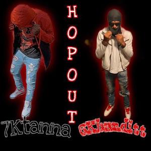 Hop out (feat. 6kbandit) [Explicit]