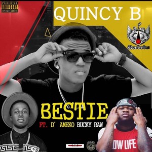 Bestie (feat. Bucky Raw & D'ameko) (Explicit)