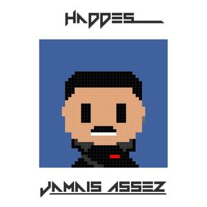Jamais assez (Explicit)