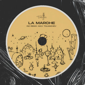 La Marche (Max Tolmachev remix)