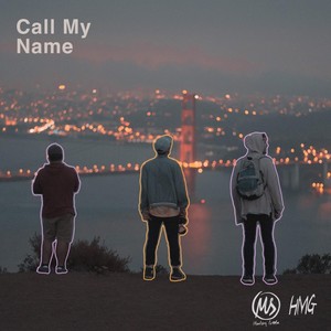 Call My Name