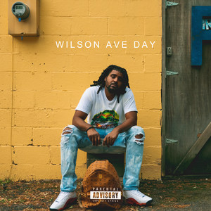 Wilson Ave Day (Explicit)