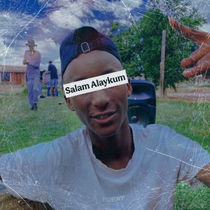 Salam Alaykum (Explicit)