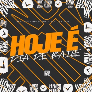 Hoje É Dia de Baile (Explicit)