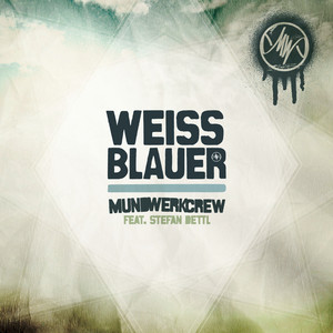 Weiss-Blauer (Remix)