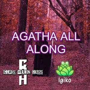 Agatha All Along