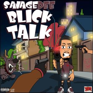 Blick Talk (Explicit)