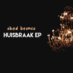 Huisbraak EP