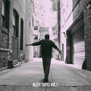 Alley Tapes, Vol. 1 (Explicit)