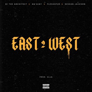 East To West (Explicit)