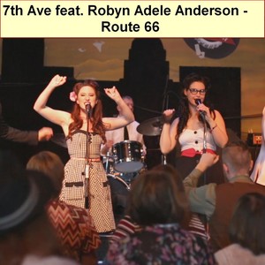 Route 66(feat. Robyn Adele Anderson)