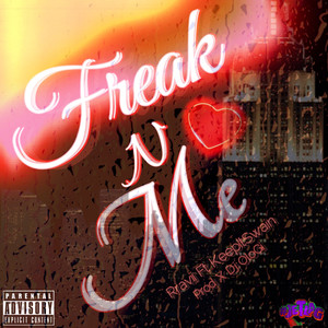 Freak n Me (Explicit)