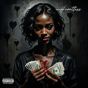 Heartless (Explicit)