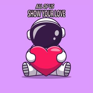 Show Your Love