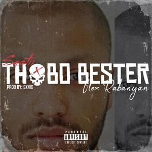 Thabo Bester (feat. Sastii) [Explicit]