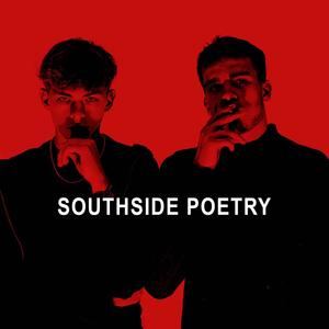 SOUTHSIDE POETRY (Explicit)