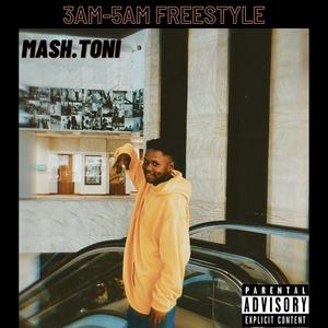 3AM-5AM Freestyle (Explicit)