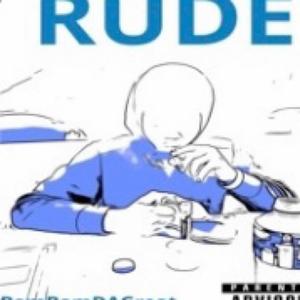 Rude (Explicit)