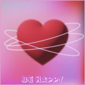 Be Happy