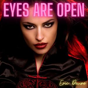Eyes Are Open