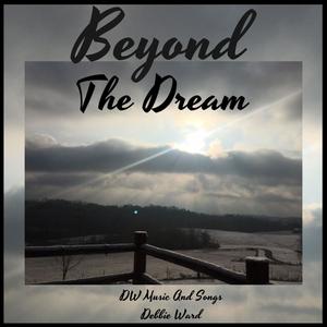 Beyond The Dream