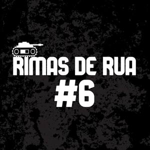 Rimas de Rua #6