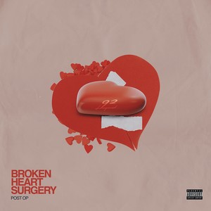 Broken Heart Surgery Post Op (Explicit)