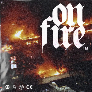 On Fire (Explicit)