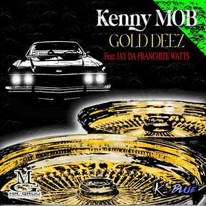 GOLD DEEZ (feat. JAY DA FRANCHIZE WATTS) [Radio Edit]