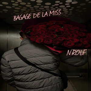 BAGAGE DE LA MISS (Explicit)