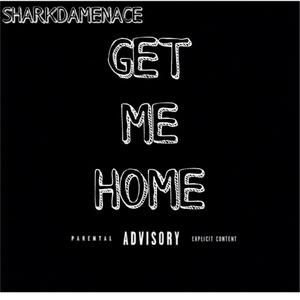 GET ME HOME (OFFICIAL AUDIO) [Explicit]