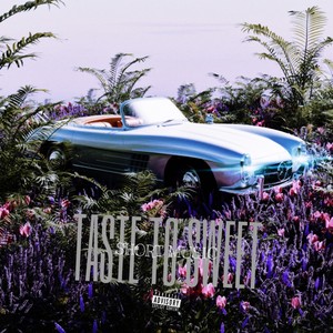 TASTE TO SWEET (feat. Dirok) [Explicit]