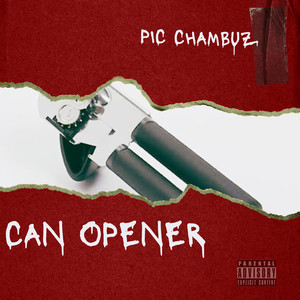 Can Opener (Explicit)