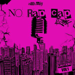 No rap cap (feat. rxchoffdatrxcks) [Explicit]