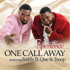 One Call Away (feat. Troop)
